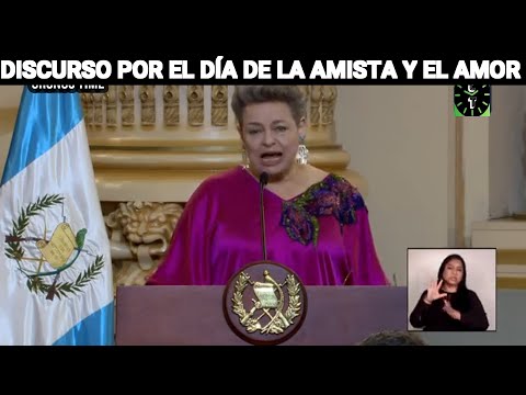 LA PRIMERA DAMA DA UN DISCURSO EN EL DÍA DE LA AMISTAD Y EL AMOR, GUATEMALA.