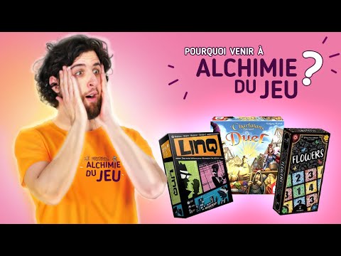 POURQUOI VENIR A L'ALCHIMIE DU JEU ?
