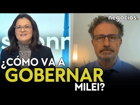 ¿Cómo va a gobernar Milei? El hombre que no tiene experiencia en la política, ni apoyos. Umpierrez