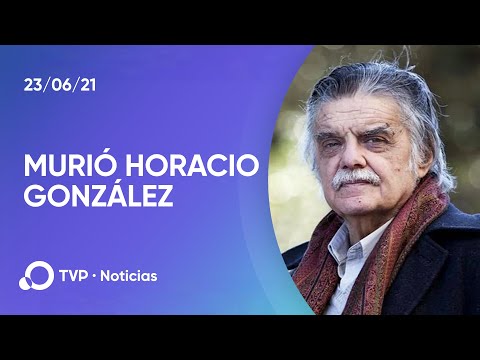 Murió Horacio González, uno de los referentes intelectuales de la Argentina