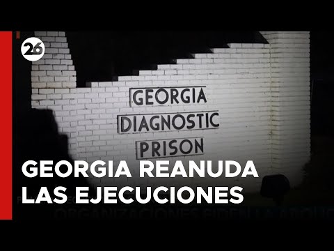 EEUU | El estado de Georgia reanudó las ejecuciones de presos condenados a pena de muerte