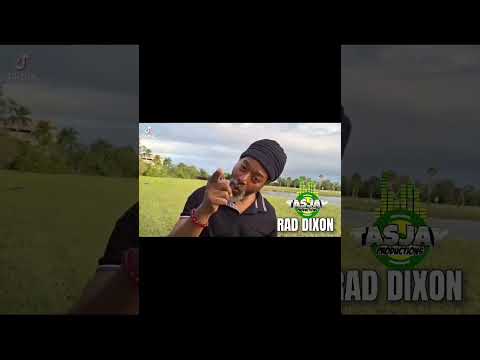 Rad dixon  Babylon  Reggae music 2025