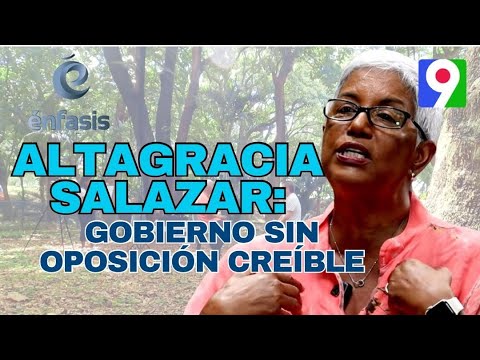 Altagracia Salazar: “Este gobierno no tiene oposición mediática creíble” | Énfasis con Iván Ruiz 3/4