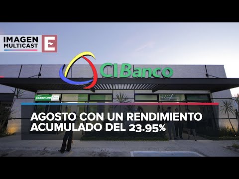 Resultados de rendimientos en el mes de agosto de CIBanco