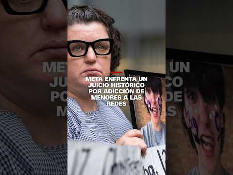 Meta enfrenta un juicio histórico por adicción de menores a las redes