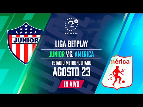 Junior vs America Liga BetPlay EN VIVO Narrado por: Alberto Mercado, Ángel Julio y Jorge Molina