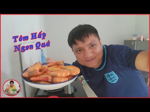 🌄 Cách Hấp Tôm Đúng Chuẩn Kiểu Miền Biển - Đơn Giản Vì Tôm Đã Quá Ngon |  Bếp Nhà Trâm