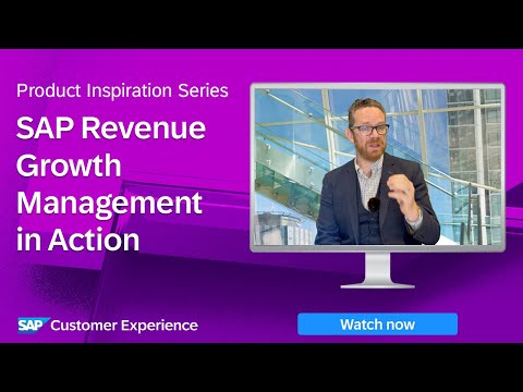 SAP Revenue Growth Management in Action | Product Inspiration Series