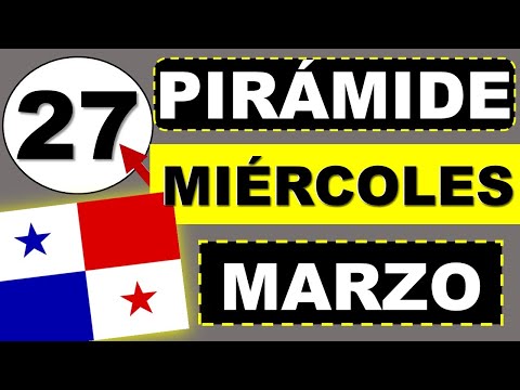 Pirámide la Lotería de Panamá para Miércoles 27 Marzo 2024 Decenas Suerte Sorteo Miercolito de Hoy