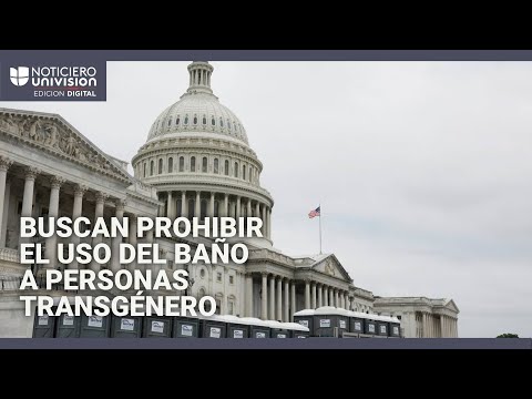 Polémico proyecto busca prohibir el uso del baño a personas transgénero en el Capitolio