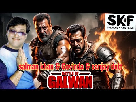 Battle of Galwan |salman khan|Direacted by Apoorva Lakhia