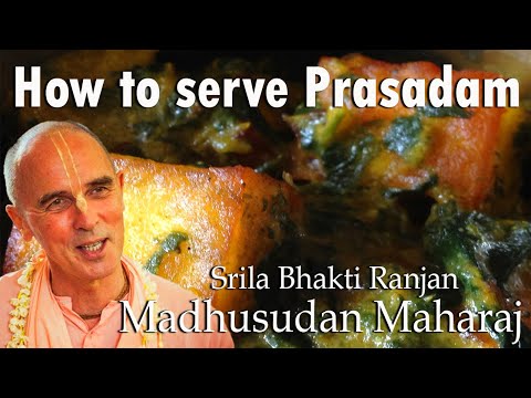 How to Serve Prasadam