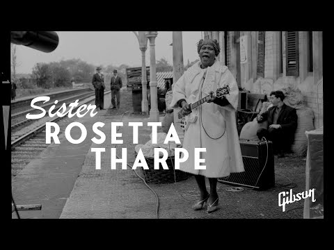 Shout, Sister, Shout! Sister Rosetta Tharpe