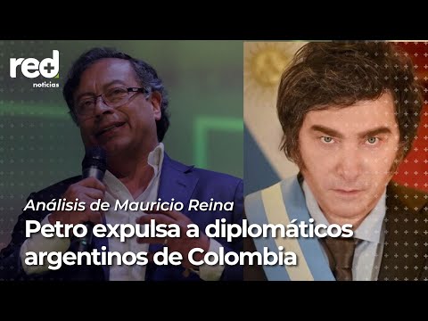 ¿Qué hizo Javier Milei para que Petro expulsara a diplomáticos argentinos de Colombia? | Red +