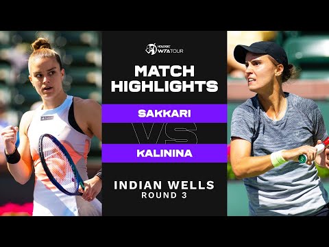 Maria Sakkari vs. Anhelina Kalinina | 2023 Indian Wells Round 3 | WTA Match Highlights