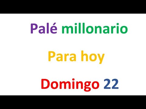 PALÉ MILLONARIO para hoy Domingo 22 de septiembre, El campeón de los números