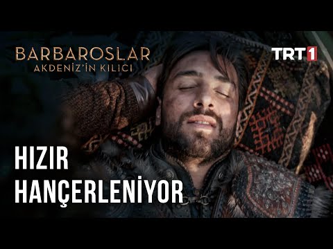 Hızır Hançerleniyor - Barbaroslar: Akdeniz'in Kılıcı 20. Bölüm