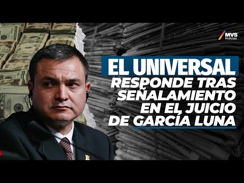 ¿El Universal limpió el nombre de Genaro García Luna?