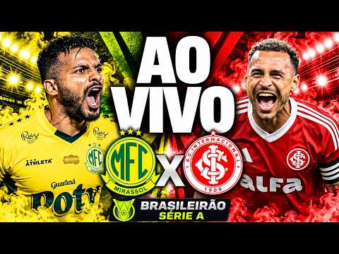 MIRASSOL X INTERNACIONAL | BRASILEIRÃO 2026 | NARRAÇÃO
