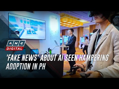 'Fake news' about AI seen hampering adoption in PH | ANC