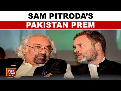 Sam Pitroda 'Felt At Home' In Pakistan, Bangladesh; Sparks Fresh Row | India Today News