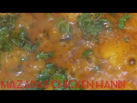 Mazedaar Chicken Handi| Asli Recipe for Chicken | Mouthwatering Chicken Recipe.