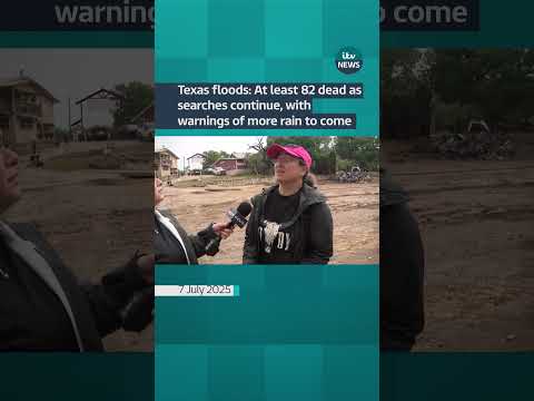 Texas floods: At least 82 dead as searches continue | ITV News