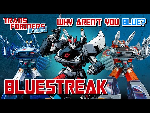 TRANSFORMERS: THE BASICS on BLUESTREAK
