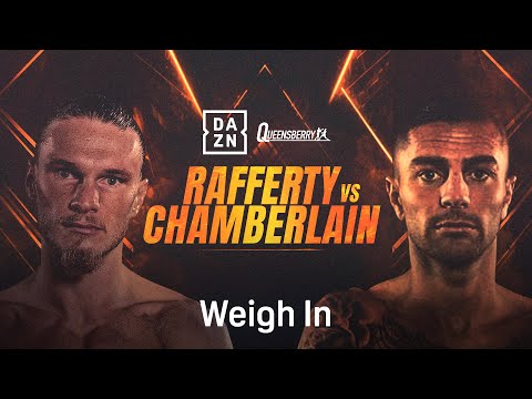 JACK RAFFERTY VS. MARK CHAMBERLAIN WEIGH IN LIVESTREAM