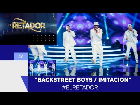 El Retador / Backstreet Boys / Retador imitación / Mejores Momentos / Mega