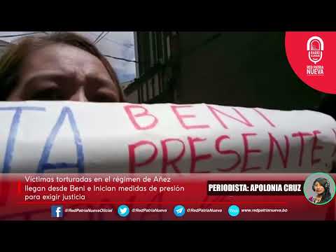 Víctimas torturadas en el régimen de Jeanine Añez llegan desde Beni exigir justicia
