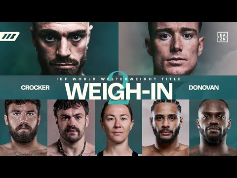Lewis Crocker Vs Paddy Donovan 2: Weigh In | Matchroom Boxing