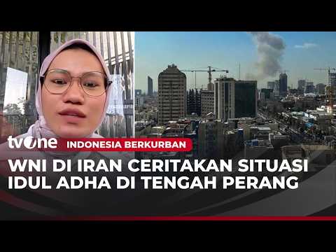 Suasana Perayaan Hari Raya Idul Adha di Iran di Tengah Konflik dengan AS-Israel | tvOne