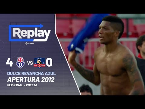 TNT Sports Replay Histórico | U. de Chile 4-0 Colo Colo | Apertura 2012 - Semifinal Vuelta