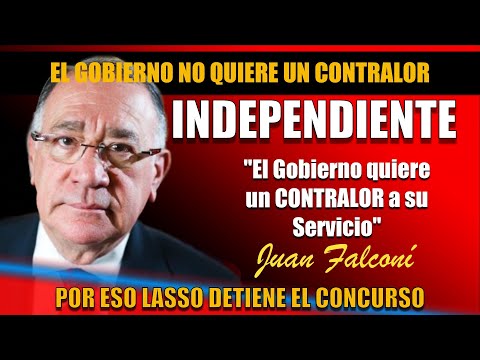 Juan Falconí con todo: El gobierno no quiere un contralor independiente