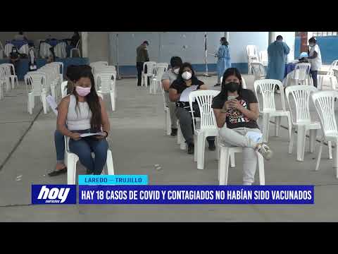 Laredo: Hay 18 casos de Covid y contagiados no habían sido vacunados