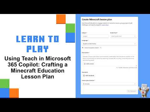 Using Teach in Microsoft 365 Copilot: Crafting a Minecraft Education Lesson Plan