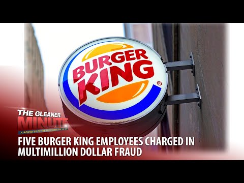 THE GLEANER MINUTE: Five Burger King workers charged | Cops weary of sewage flooding