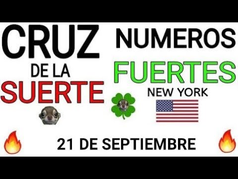 Cruz de la suerte y numeros ganadores para hoy 21 de Septiembre para New York