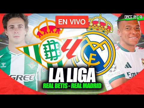 ASÍ PERDIÓ EL REAL MADRID CONTRA BETIS EN LA LIGA