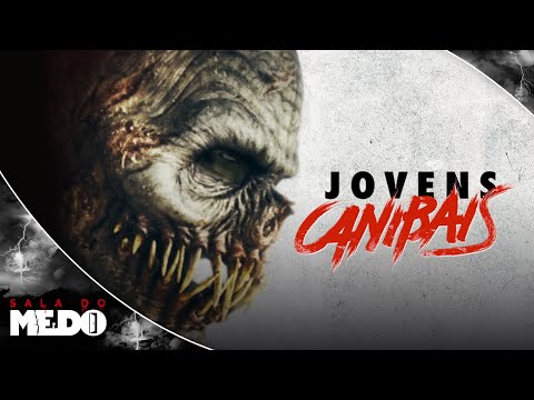 Jovens Canibais🩸Filme Completo Dublado🩸Jovens Canibais | Sala do Medo