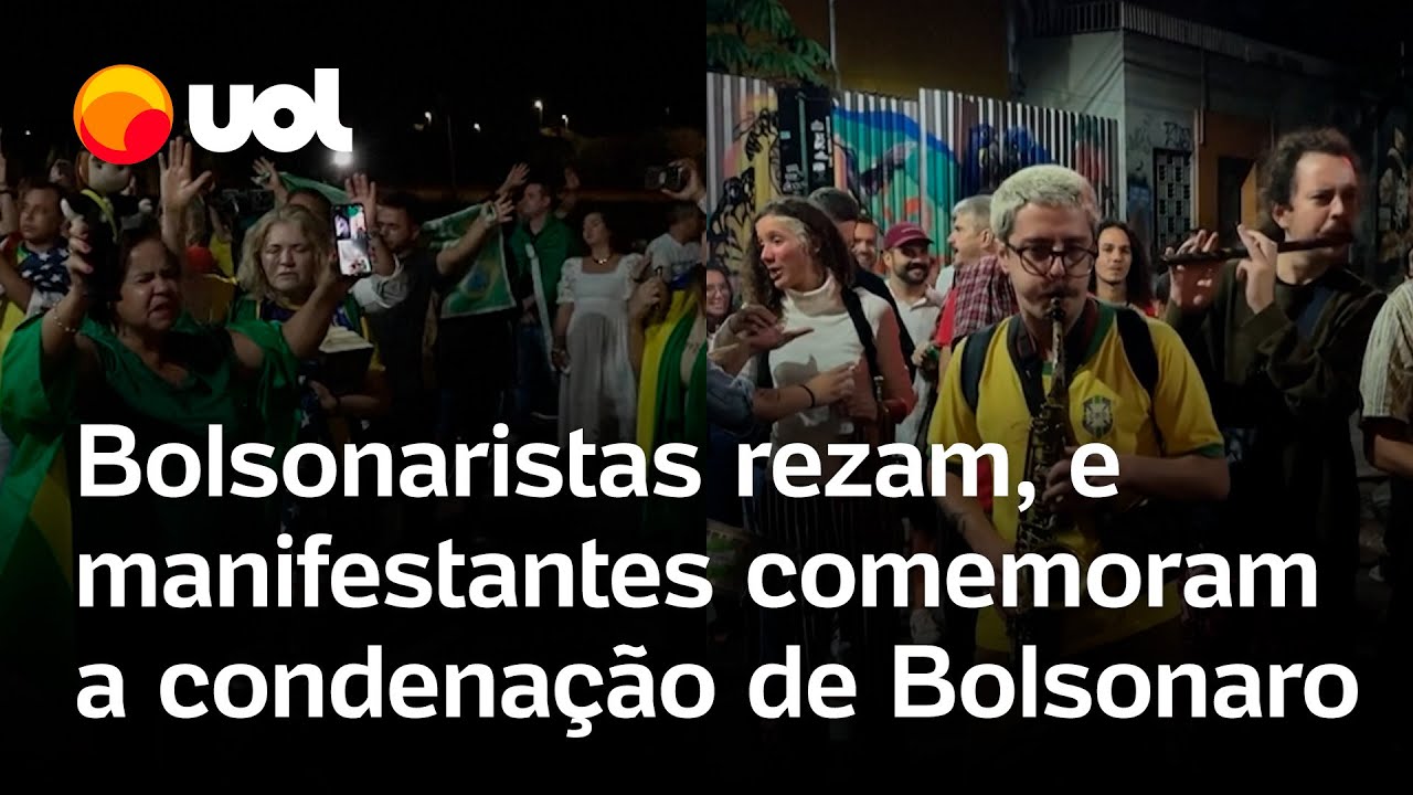 Bolsonaro é condenado: manifestantes comemoram, e bolsonaristas fazem orações na rua; assista