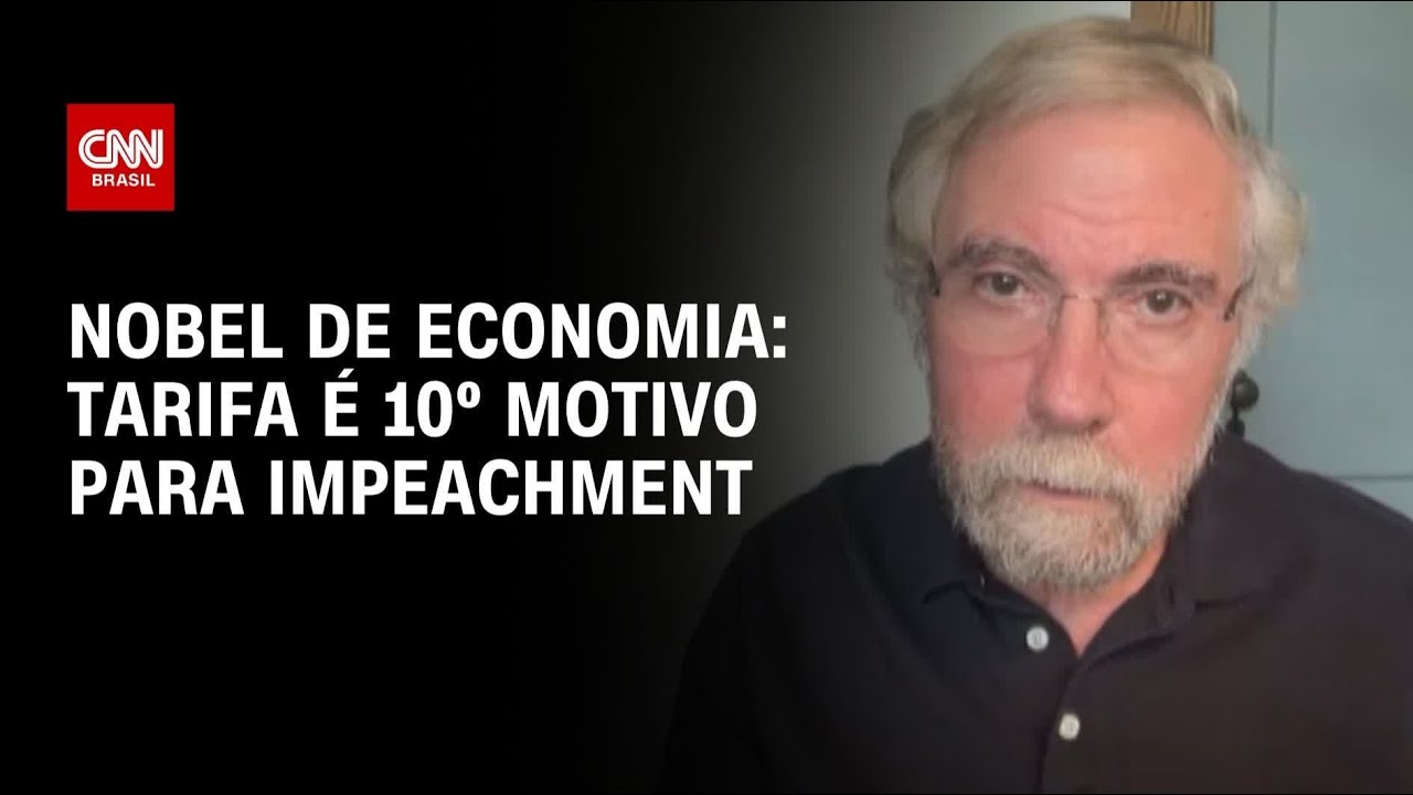 Para Paul Krugman Nobel de economia tarifa é 10º motivo para impeachment | BASTIDORES CNN