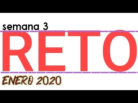 RETO SEMANA #3 ENERO 2020