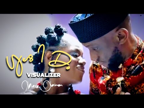 Image: YES I DO (visualizer with lyrics) - @ObioraObiwon (U)