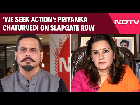 Slapgate Row | 'We Seek Action': Priyanka Chaturvedi On Slapgate Row