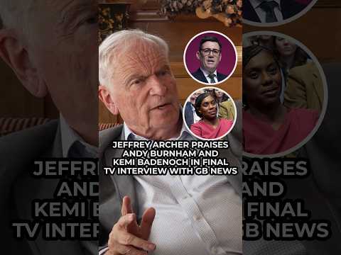 Jeffrey Archer praises "REMARKABLE" Kemi Badenoch in final TV interview with GB News