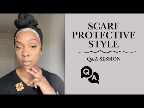 Protective Style | Q&A