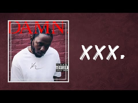 Kendrick Lamar - XXX (Lyrics) feat. U2