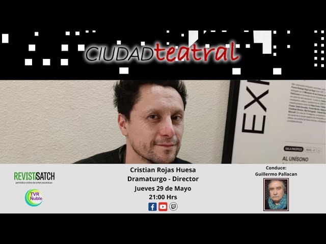 Ciudad Teatral - Cristian Rojas Huesa - 29 de Mayo 2025

Conversamos con Cristian Rojas Huesa - Dramaturgo y Director

Conduce: Guillermo Pallacan
.
.
.
.
.
.
.
.
.
.
#tvrnuble #satch #teatro #buenosaires #buenosairesargentina #buenosairescity 
#buenosairescityires #carlospallacan  #teatrooffbuenosaires #teatrooffoffbuenosaires 
#teatroindependienteargentino #teatroindependientedebuenosaires #tearosanmartinbuenosaires #buenosaires #teatro #tvrnuble